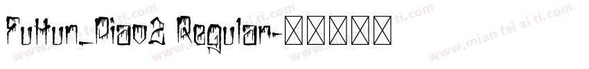 FuHun_Piao2 Regular字体转换